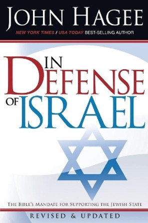 In Defense of Israel by John Hagee 9781599792101 [USED COPY]