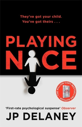 Playing Nice by JP Delaney 9781529400861 [USED COPY]