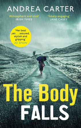 The Body Falls by Andrea Carter 9781472131126 [USED COPY]