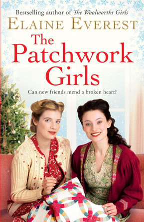The Patchwork Girls by Elaine Everest 9781529016000 [USED COPY]