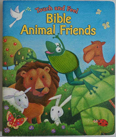 Touch and Feel Bible Animal Friends by Allia Zobel Nolan 9780825455124 [USED COPY]