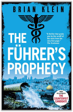 The Fuhrer's Prophecy by Brian Klein 9781399936378 [USED COPY]