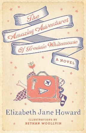 The Amazing Adventures of Freddie Whitemouse by Elizabeth Jane Howard 9781447293453 [USED COPY]