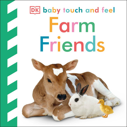 Baby Touch and Feel Farm Friends by DK 9781409346661 [USED COPY]