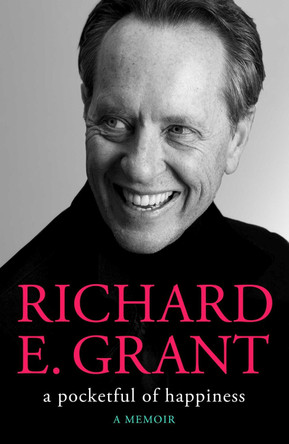 A Pocketful of Happiness by Richard E. Grant 9781398519473 [USED COPY]