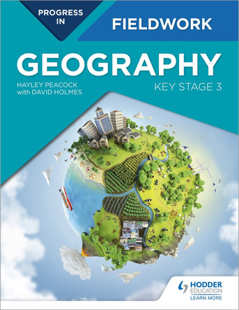 Progress in Geography Fieldwork: Key Stage 3 by Hayley Peacock 9781510477568 [USED COPY]