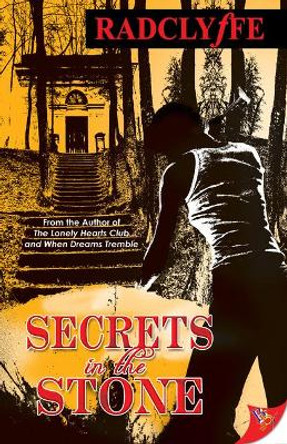 Secrets in the Stone by Radclyffe 9781602820838 [USED COPY]