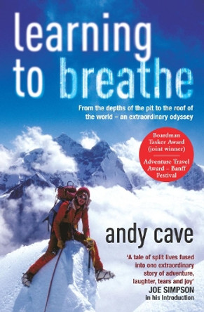 Learning To Breathe by Andy Cave 9780099472667 [USED COPY]