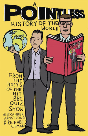 A Pointless History of the World: Are you a Pointless champion? by Richard Osman 9781473623248 [USED COPY]