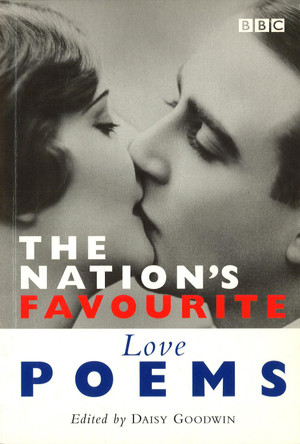 The Nation's Favourite: Love Poems by Daisy Goodwin 9780563383789 [USED COPY]