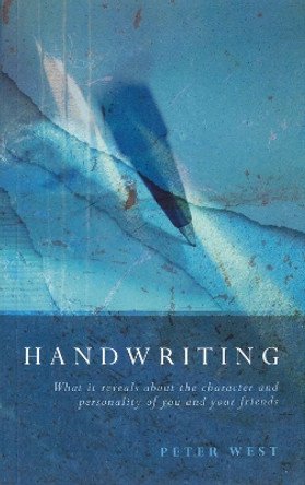 Handwriting by Peter West 9780852073643 [USED COPY]