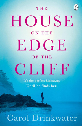 The House on the Edge of the Cliff by Carol Drinkwater 9781405933346 [USED COPY]