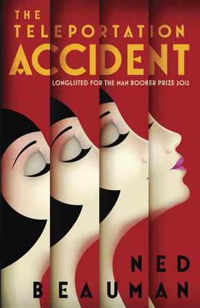 The Teleportation Accident by Ned Beauman 9780340998441 [USED COPY]