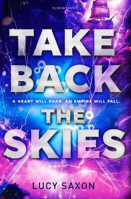 Take Back the Skies by Lucy Saxon 9781408847657 [USED COPY]