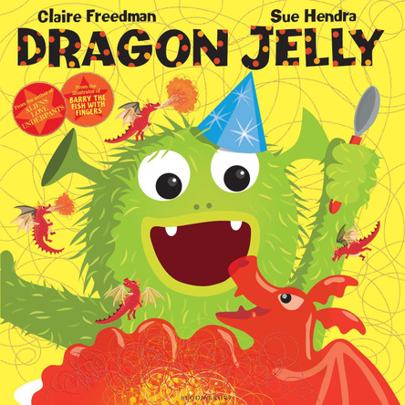 Dragon Jelly by Claire Freedman 9781408838846 [USED COPY]