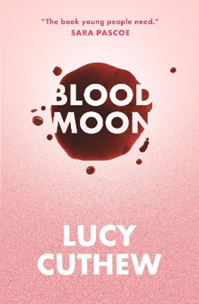 Blood Moon by Lucy Cuthew 9781406393446 [USED COPY]