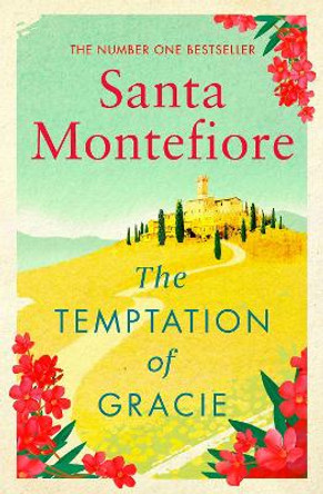 The Temptation of Gracie by Santa Montefiore 9781471169588 [USED COPY]