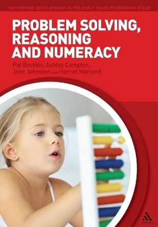 Problem Solving, Reasoning and Numeracy by Pat Beckley 9781441164742 [USED COPY]