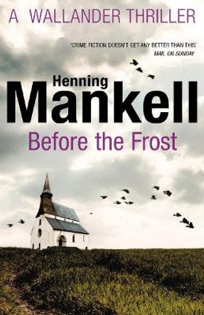 Before The Frost by Henning Mankell 9780099571797 [USED COPY]