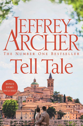 Tell Tale by Jeffrey Archer 9781447252313 [USED COPY]