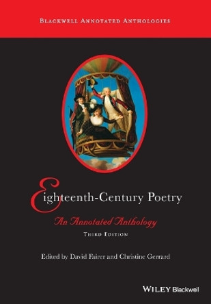 Eighteenth-Century Poetry: An Annotated Anthology by David Fairer 9781118824757 [USED COPY]