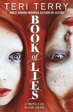 Book of Lies by Teri Terry 9781408334287 [USED COPY]