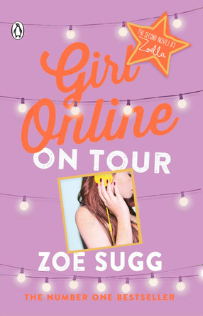 Girl Online: On Tour by Zoe Sugg 9780141364223 [USED COPY]