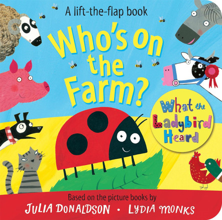 Who's on the Farm? A What the Ladybird Heard Book by Julia Donaldson 9781509815876 [USED COPY]