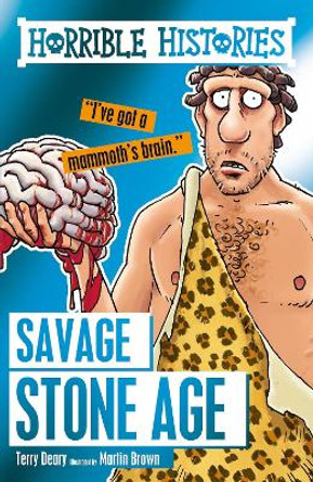 Savage Stone Age by Terry Deary 9781407165592 [USED COPY]