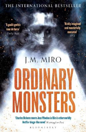 Ordinary Monsters: (The Talents Series – Book 1) by J M Miro 9781526650078 [USED COPY]