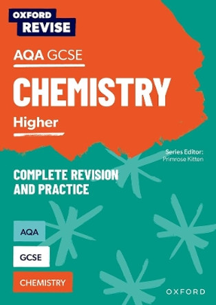 Oxford Revise: AQA GCSE Chemistry Revision and Exam Practice by Primrose Kitten 9781382004855 [USED COPY]