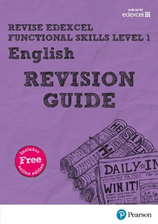 Pearson REVISE Edexcel Functional Skills English Level 1 Revision Guide: for home learning by Julie Hughes 9781292145808 [USED COPY]