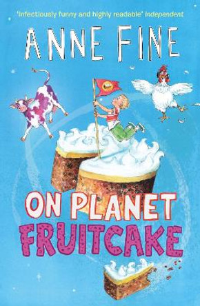 On Planet Fruitcake by Anne Fine 9781405263566 [USED COPY]