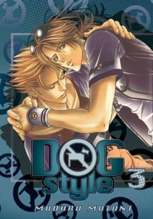 Dog Style: v. 3 by Modoru Motoni 9781598834550 [USED COPY]