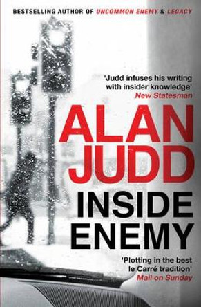 Inside Enemy by Alan Judd 9781471102523 [USED COPY]