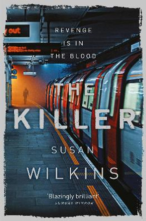 The Killer by Susan Wilkins 9781509804351 [USED COPY]