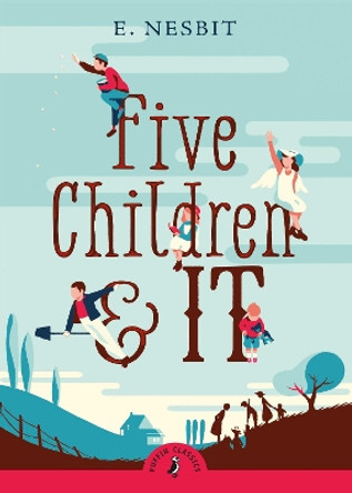 Five Children and It by E. Nesbit 9780141321615 [USED COPY]