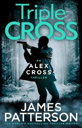 Cross Over: (Alex Cross 30) by James Patterson 9781529125276 [USED COPY]