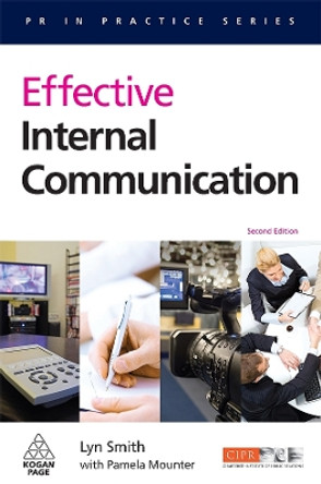 Effective Internal Communication by Lyn Smith 9780749452650 [USED COPY]