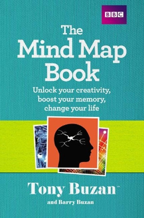 The Mind Map Book: Unlock your creativity, boost your memory, change your life by Tony Buzan 9781406647167 [USED COPY]