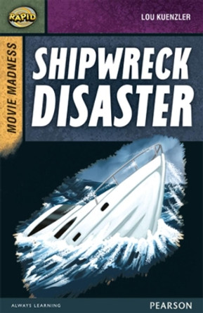 Rapid Stage 9 Set B: Movie Madness: Shipwreck Disaster by Dee Reid 9780435152536 [USED COPY]