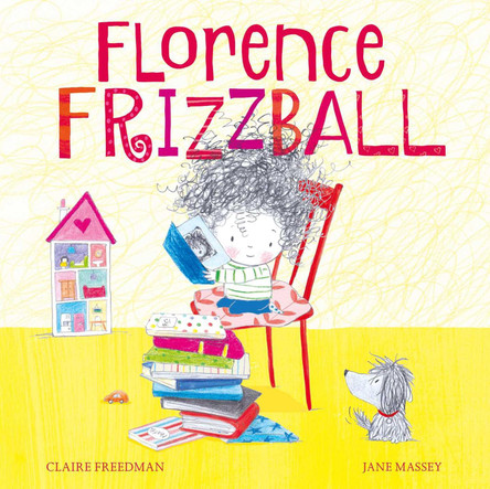 Florence Frizzball by Claire Freedman 9781471144547 [USED COPY]