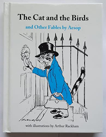 The Cat and The Birds: And Other Fables by Aesop by Aesop 9780712357227 [USED COPY]