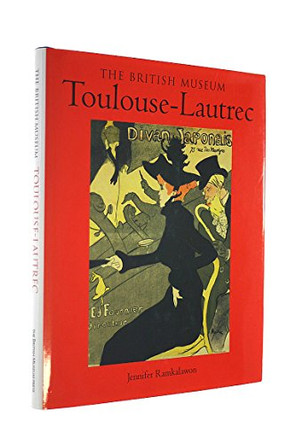 Toulouse-Lautrec by Jennifer Ramkalawon 9780714126562 [USED COPY]