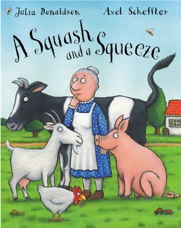 A Squash and a Squeeze by Julia Donaldson 9781405004763 [USED COPY]