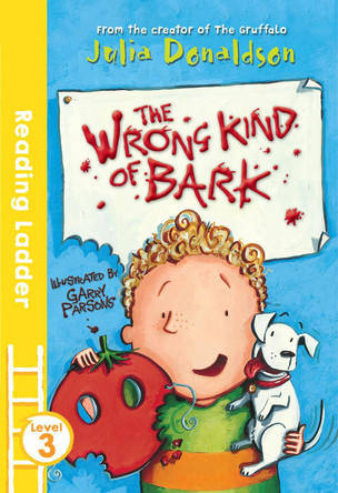 The Wrong Kind of Bark by Garry Parsons 9781405282376 [USED COPY]