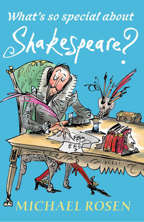 What's So Special About Shakespeare? by Michael Rosen 9781406367416 [USED COPY]