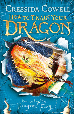 How to Train Your Dragon: How to Fight a Dragon's Fury: Book 12 by Cressida Cowell