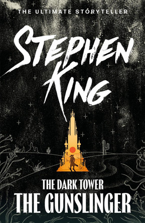 Dark Tower I: The Gunslinger: (Volume 1) by Stephen King 9781444723441 [USED COPY]