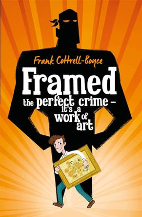 Framed by Frank Cottrell Boyce 9781447265573 [USED COPY]